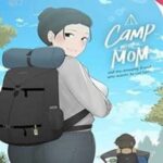 Camp With Mom